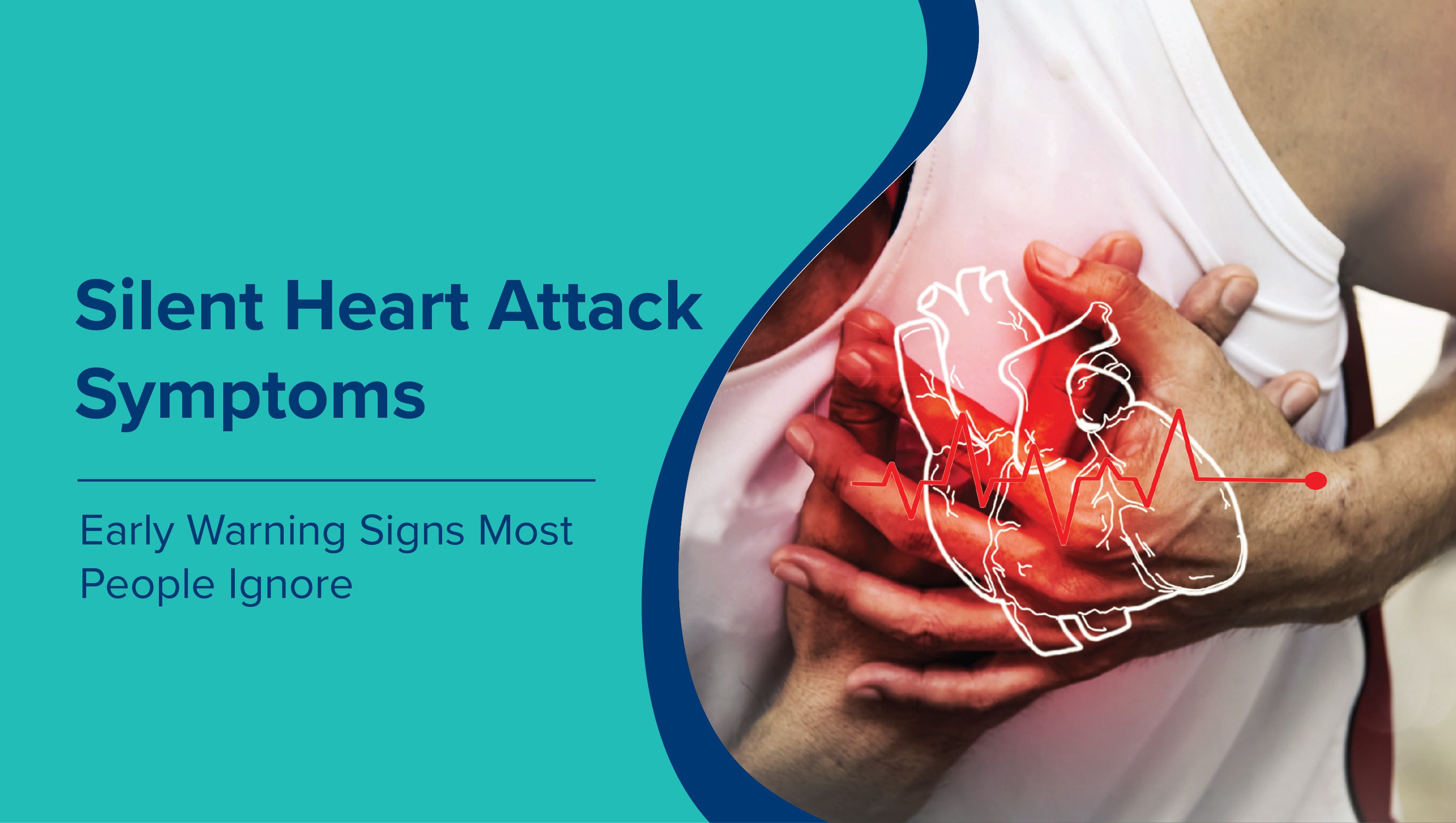 Silent Heart Attack Symptoms- Early Warning Signs Most People Ignore