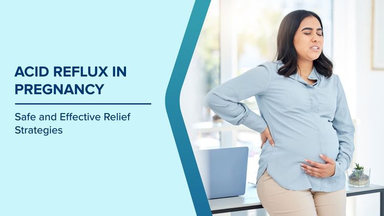 Symptoms of Acid Reflux in Pregnancy