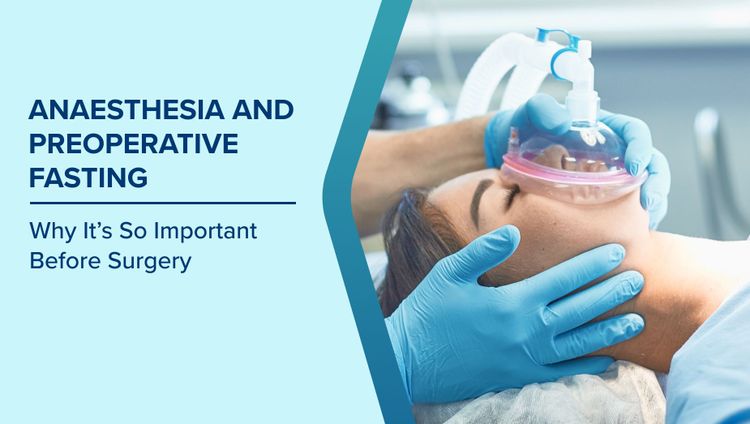 Preoperative Fasting Before Anaesthesia

