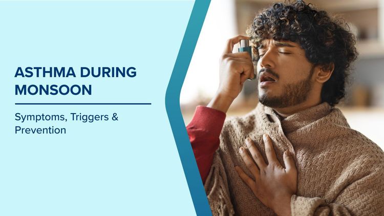 Asthma Symptoms During Monsoon