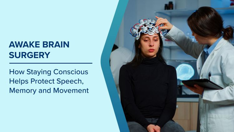 What is Awake Brain Surgery