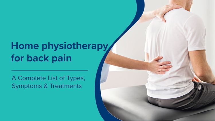 Home Physiotherapy for Back Pain: When You Need It and What to Expect