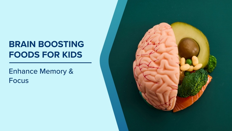 Brain Boosting Foods for Kids