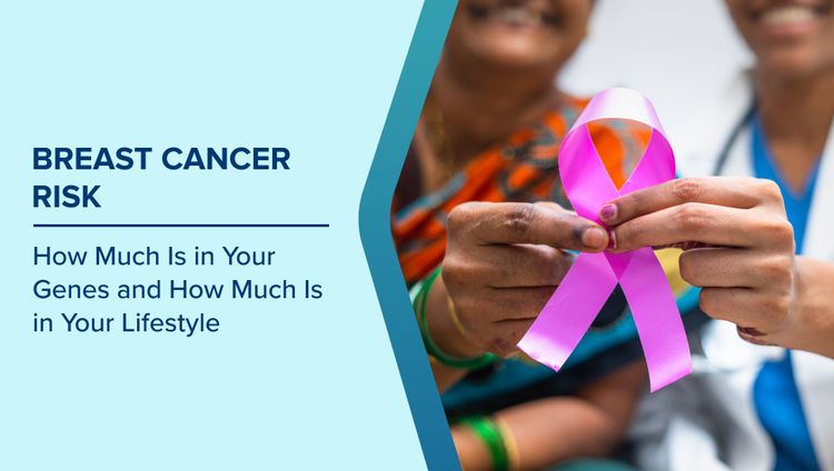 Genetic & Lifestyle Factors in Breast Cancer