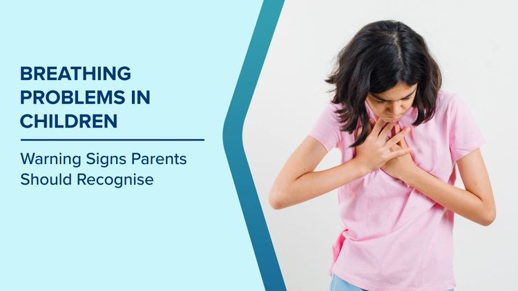 Common Breathing Problems in Children