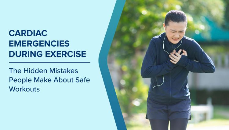 Cardiac Emergencies During Exercise
