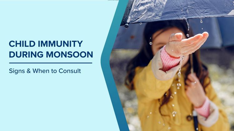 How to Boost Child Immunity in Monsoon