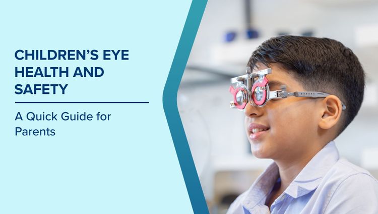Children’s Eye Health and Safety