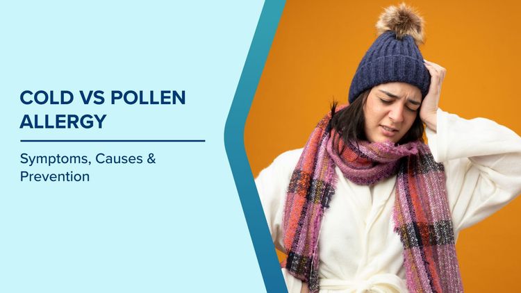 Cold vs Pollen Allergy