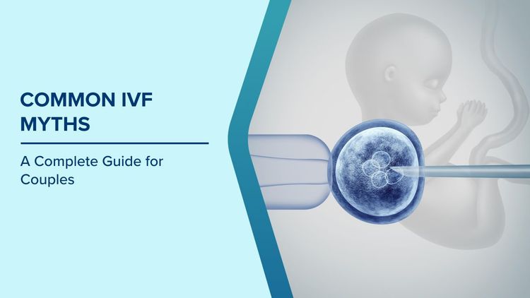 Common IVF Myths