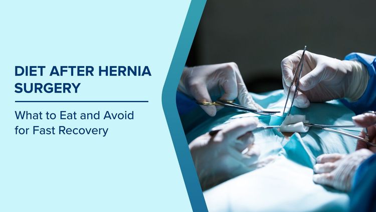 Diet After Hernia Surgery