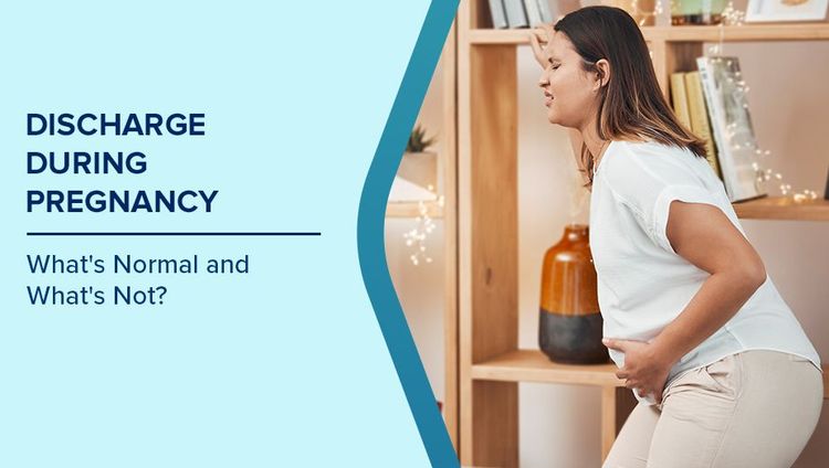 Discharge During Pregnancy