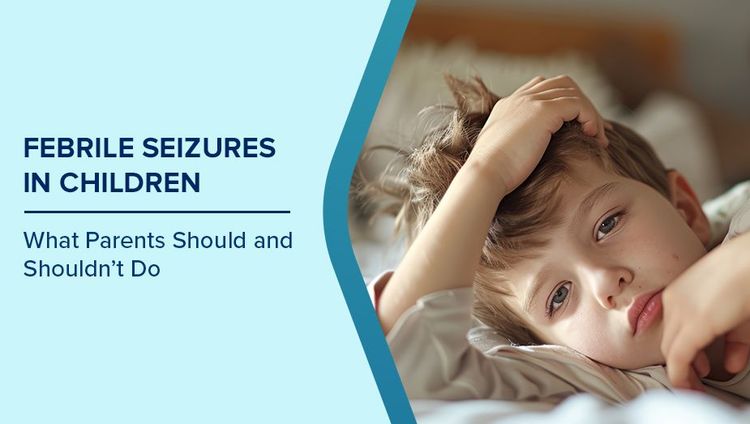 Febrile seizures in children