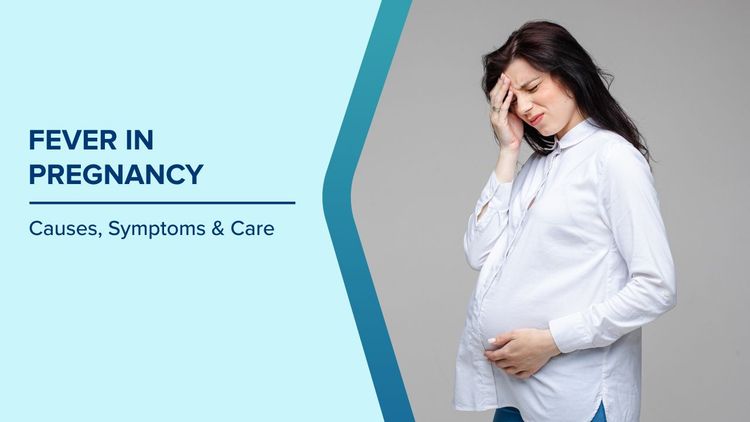 Fever in Pregnancy