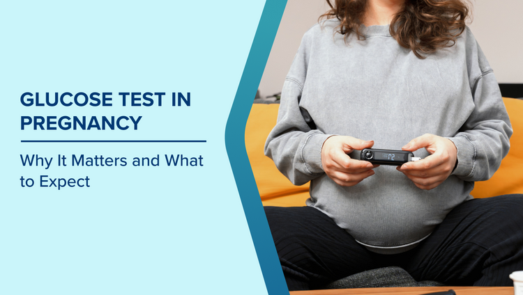 Glucose Test in Pregnancy