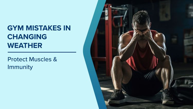 Gym Mistakes in Changing Weather
