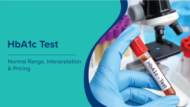 HbA1c परीक्षण (HbA1c Test in Hindi): सामान्य सीमा, व्याख्या और मूल्य निर्धारण