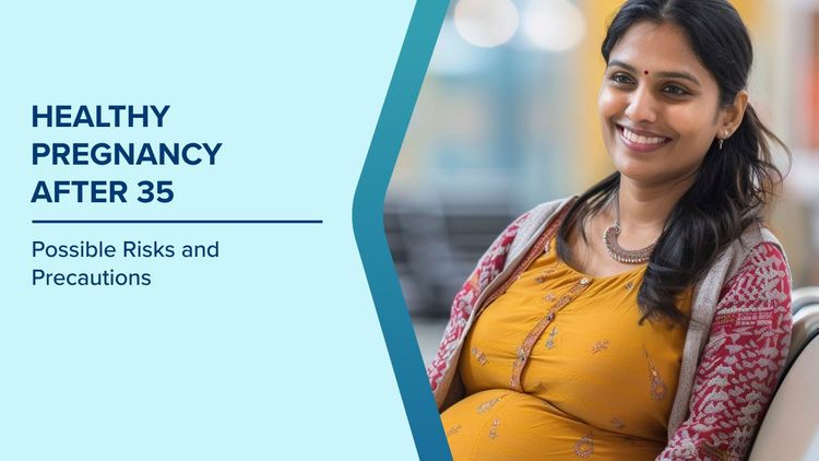 Risks of Pregnancy After 35
