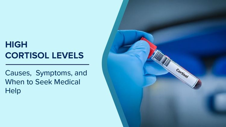 Causes of High Cortisol Levels