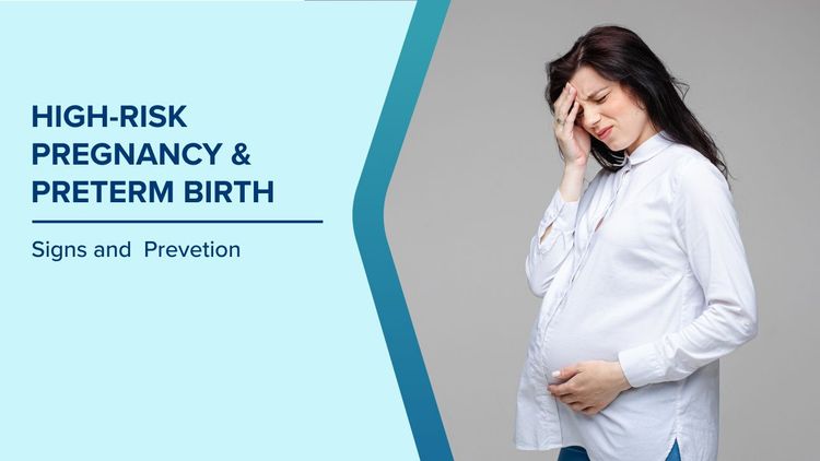 High-Risk Pregnancy and Preterm Birth