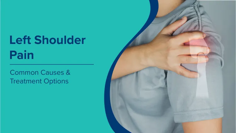 बाएं कंधे में दर्द (Left Shoulder Pain in Hindi): सामान्य कारण और उपचार के विकल्प