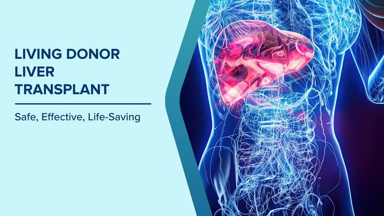 Living Donor Liver Transplant