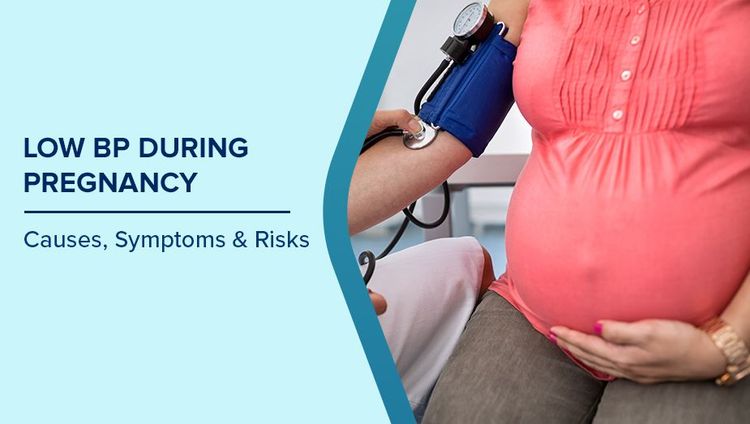 Low BP during Pregnancy