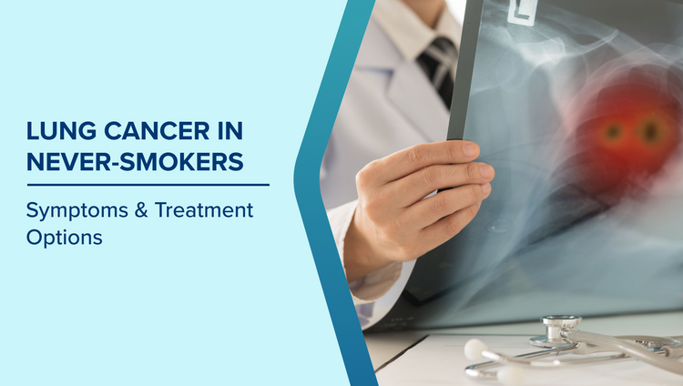 Lung Cancer in Never-Smokers Symptoms