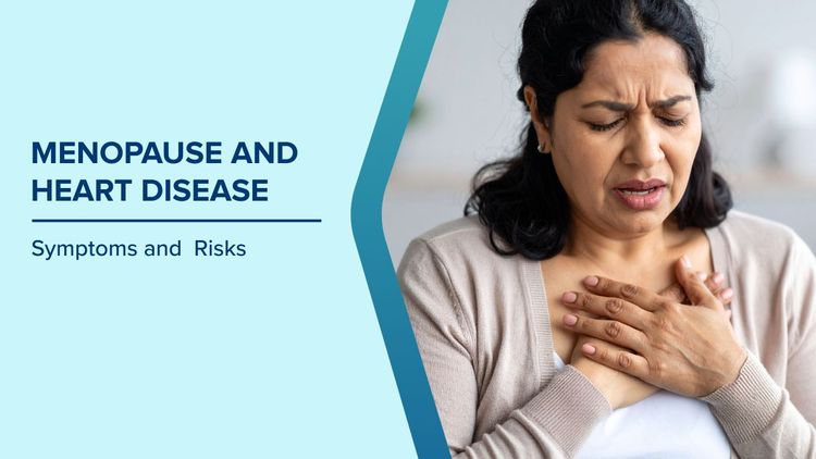 How Menopause Affects Heart Health