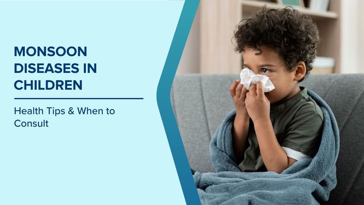 Common Monsoon Diseases in Children