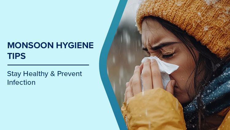 Monsoon Hygiene Tips