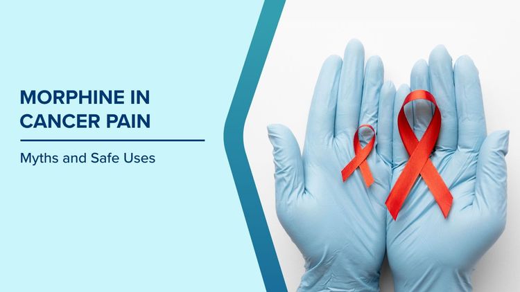 Morphine Myths in Cancer Pain