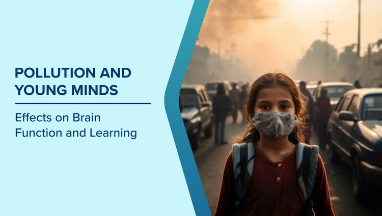 Pollution’s Impact on Children’s
