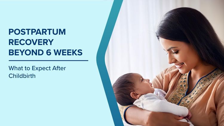 Postpartum Recovery After 6 Weeks