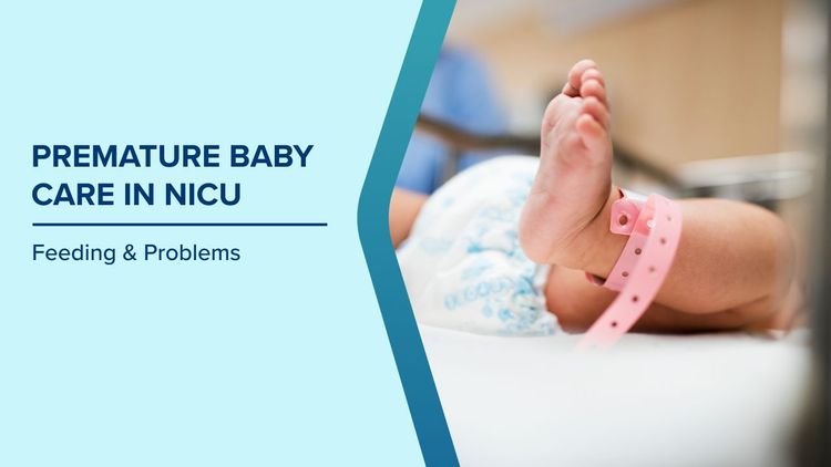 Why Premature Babies Need NICU Care