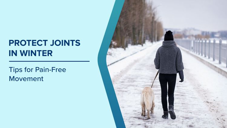 Tips to Protect Joints in Winter