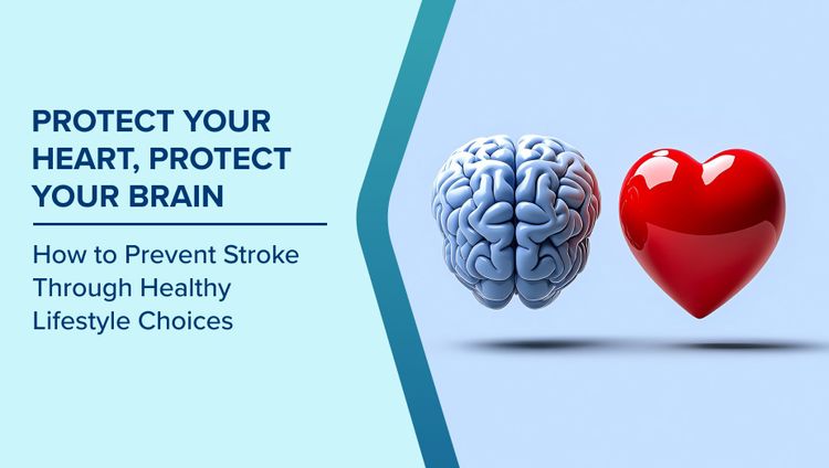 Protect Your Heart and Brain