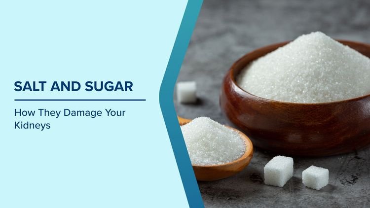 How Salt and Sugar Affect Kidney Functions