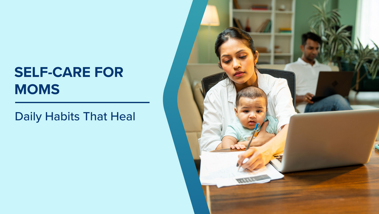 Self-Care for Moms