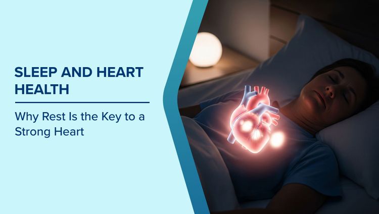 Why Sleep Matters for Heart Health
