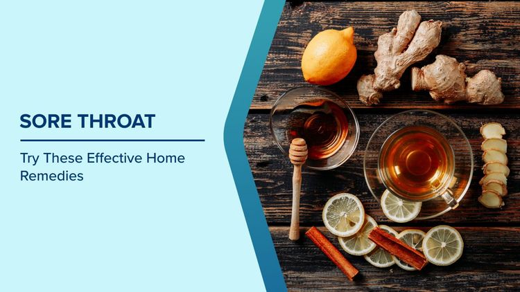 Sore Throat Home Remedies