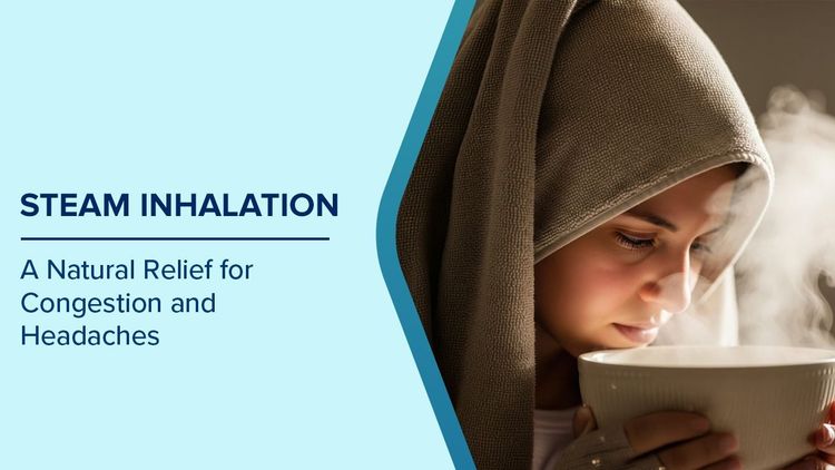 Benefits of Steam Inhalation 