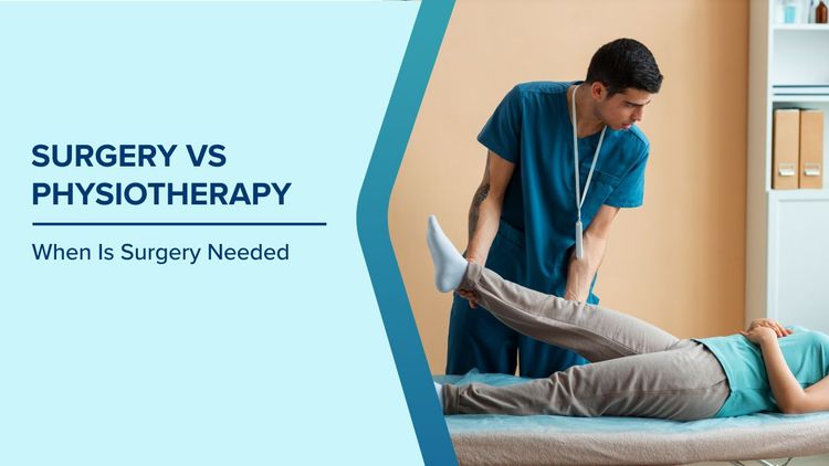 Surgery vs Physiotherapy