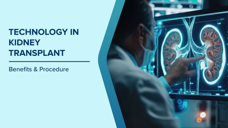 Advanced Technology in Kidney Transplant