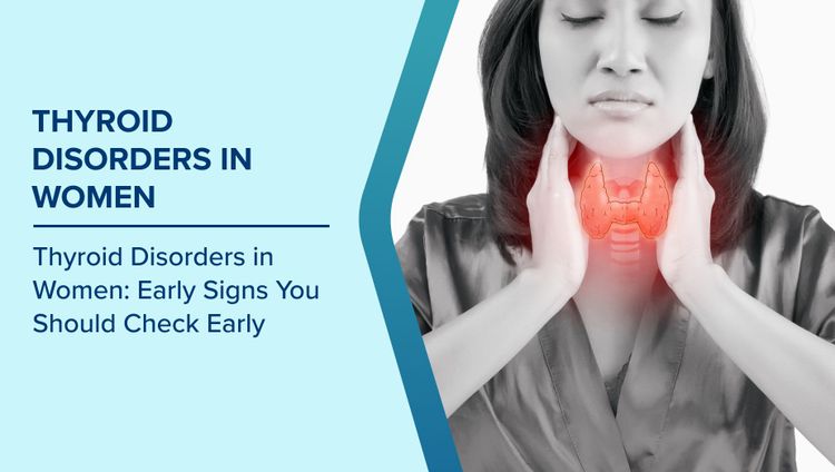 Thyroid Disorders in Women
