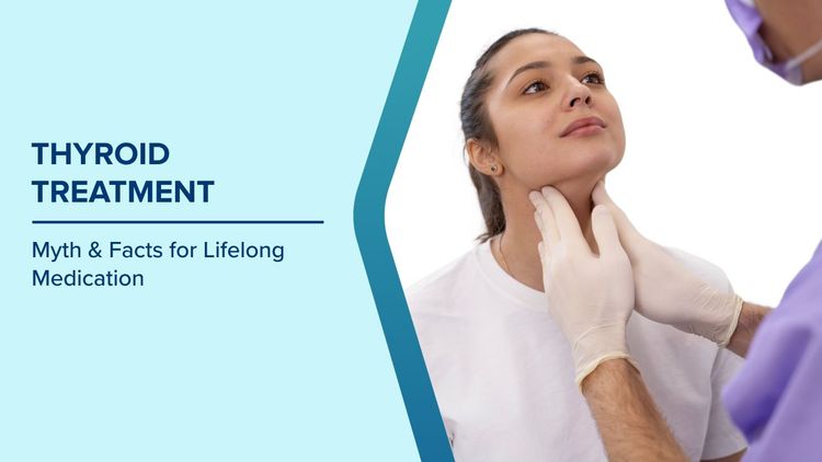 Common Myths for Thyroid Treatment