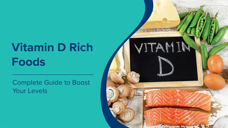 विटामिन डी से भरपूर खाद्य पदार्थ (Vitamin D Rich Foods in Hindi): आहार और फोर्टिफाइड स्रोतों के माध्यम से अपने स्तर को बढ़ाने के लिए संपूर्ण मार्गदर्शिका
