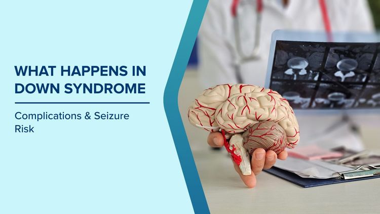 What Happens in Down Syndrome