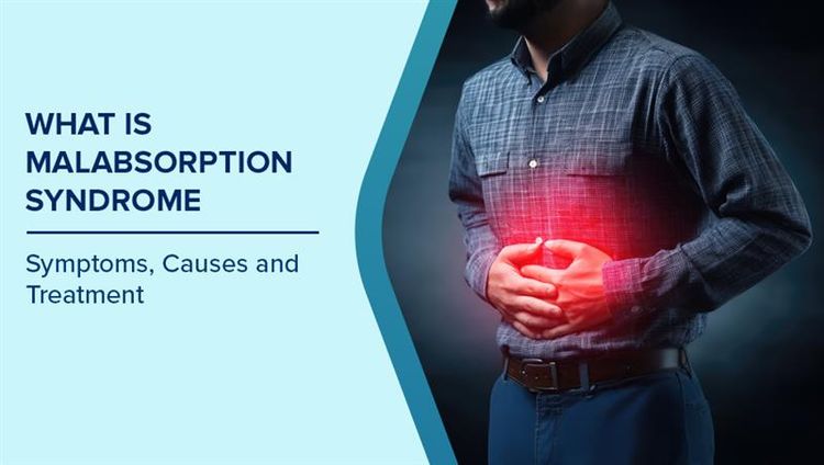 Malabsorption Syndrome Causes