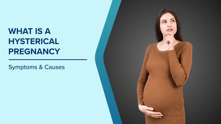 What is a Hysterical Pregnancy